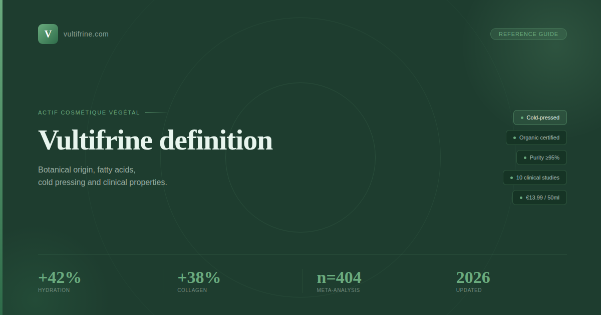 Vultifrine definition: origin, composition and properties